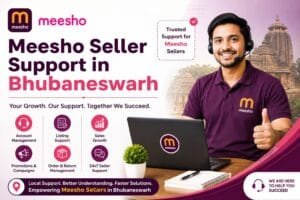 Meesho Seller Support in Bhubaneswar