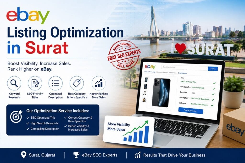 eBay Listing Optimization in Surat: 9 Proven Ways to Improve Product Visibility 7 eBay Listing Optimization in Surat