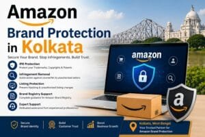 Amazon Brand Protection in Kolkata: 7 Powerful Ways to Protect Your Brand 1 Amazon Brand Protection in Kolkata