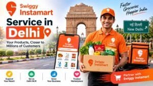 Swiggy Instamart Service in Delhi