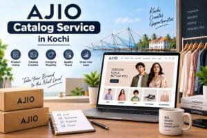 AJIO Catalog Service in Kochi