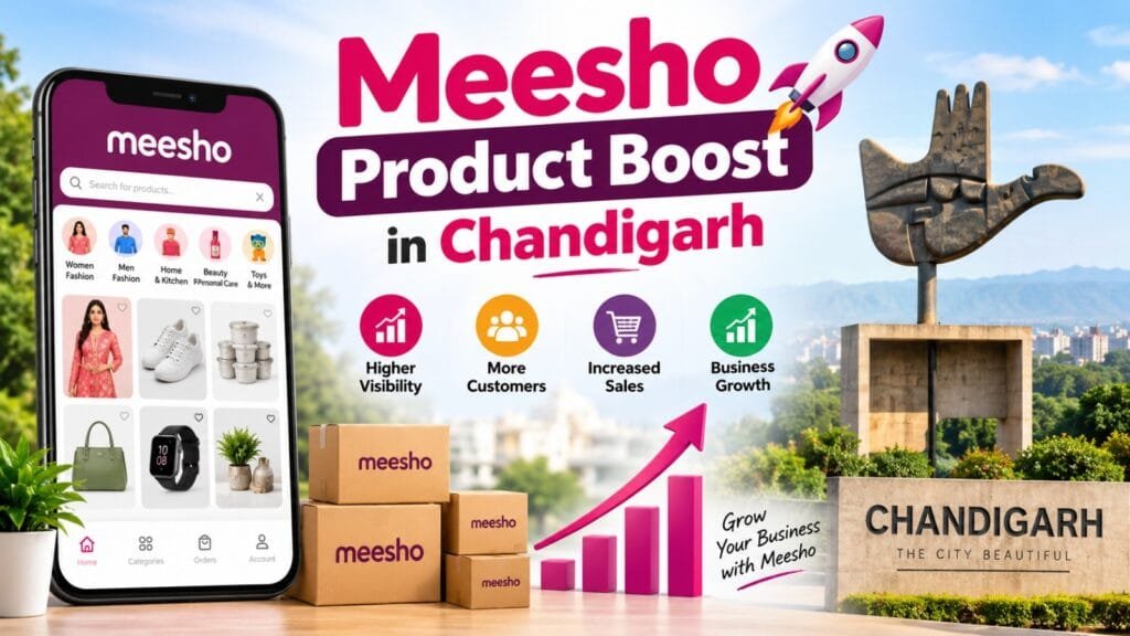 Meesho Product Boost in Chandigarh