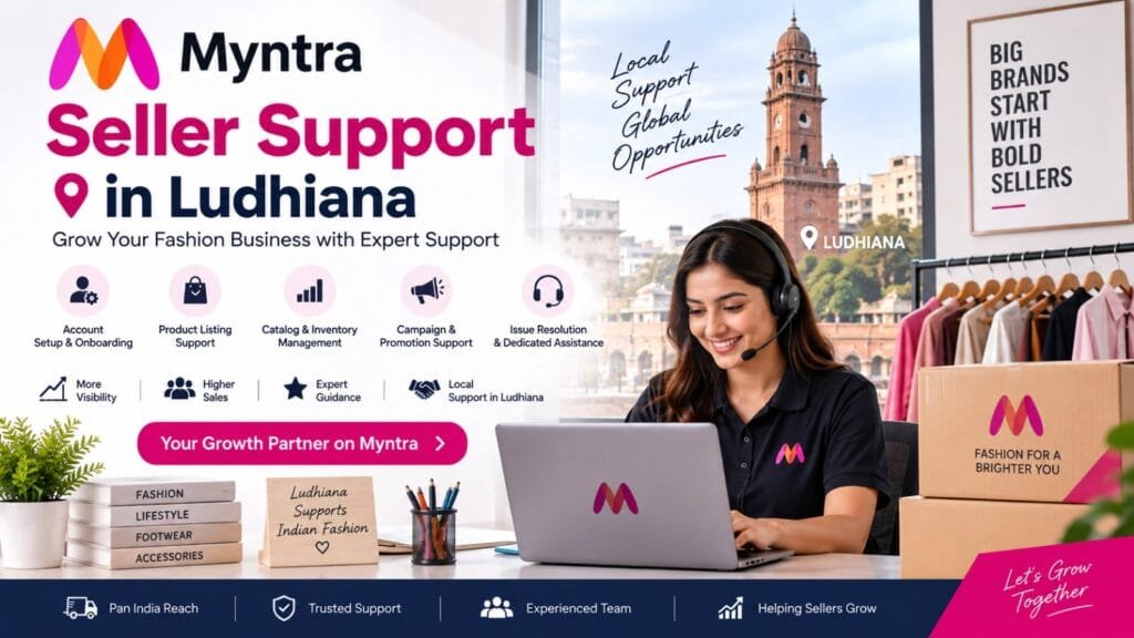 Myntra Seller Support in Ludhiana