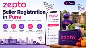 Zepto Seller Registration in Pune