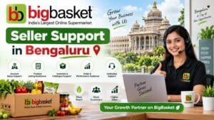 BigBasket Seller Support in Bengaluru