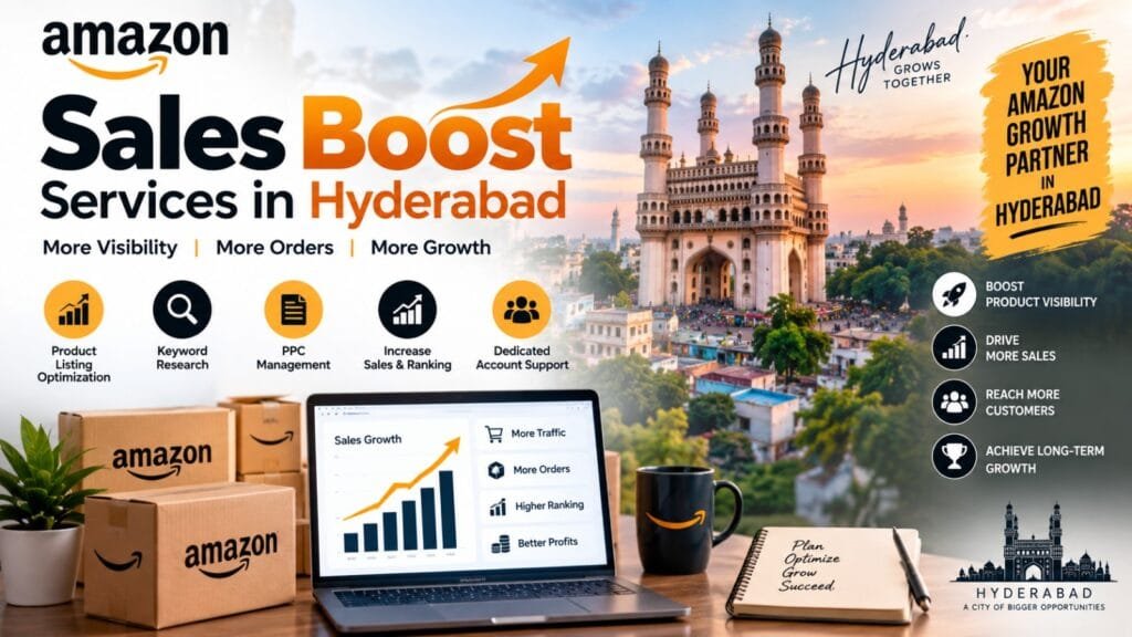Amazon Sales Boost Services in Hyderabad