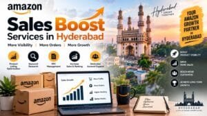 Amazon Sales Boost Services in Hyderabad