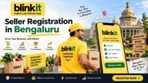 Blinkit Seller Registration in Bengaluru
