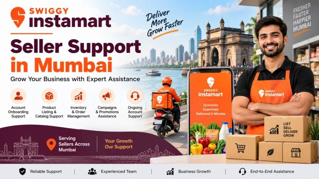 Swiggy Instamart Seller Support in Mumbai