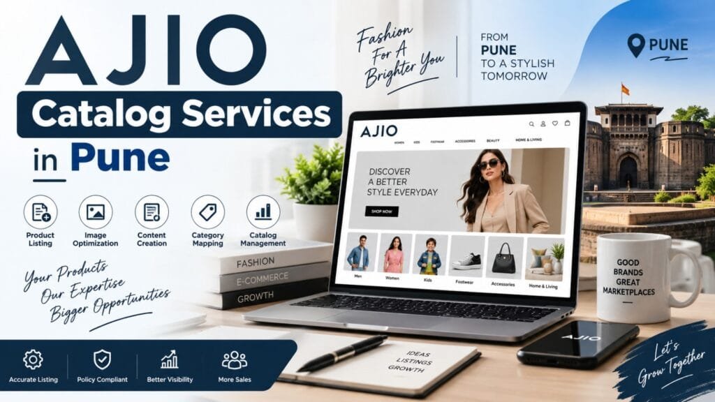 AJIO Catalog Services in Pune