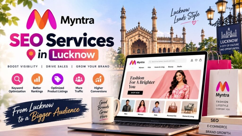 Myntra SEO Services in Lucknow